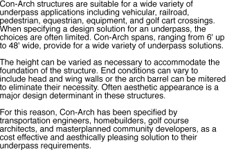 Con-Arch structures are suitable for